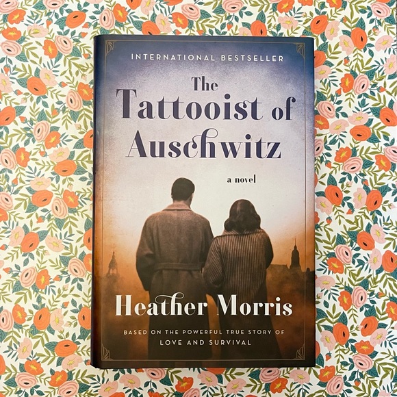 Other - The Tattooist of Auschwitz by Heather Morris